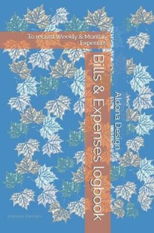 Cover of Bills & Expenses logbook