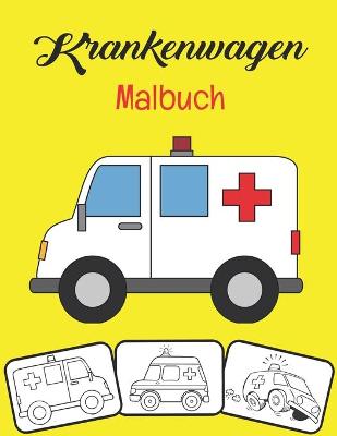 Book cover for Krankenwagen Malbuch