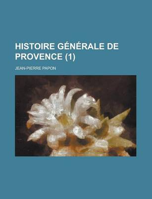 Book cover for Histoire Generale de Provence (1 )