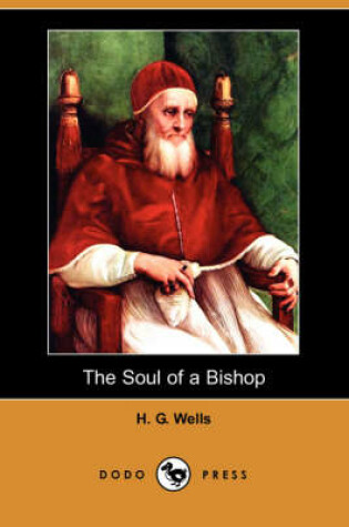 Cover of The Soul of a Bishop (Dodo Press)