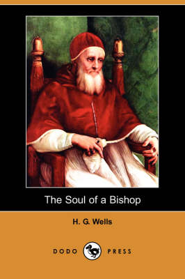 Book cover for The Soul of a Bishop (Dodo Press)