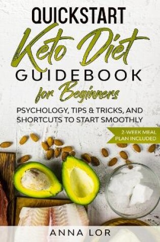 Cover of QuickStart Keto Diet Guidebook for Beginners
