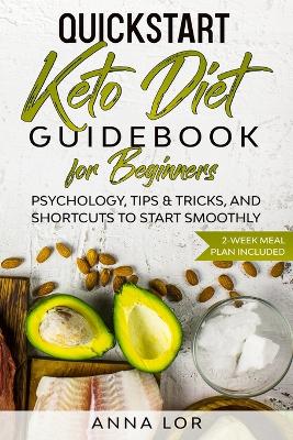 Book cover for QuickStart Keto Diet Guidebook for Beginners