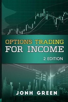 Book cover for Options Trading for Income 2 Edition