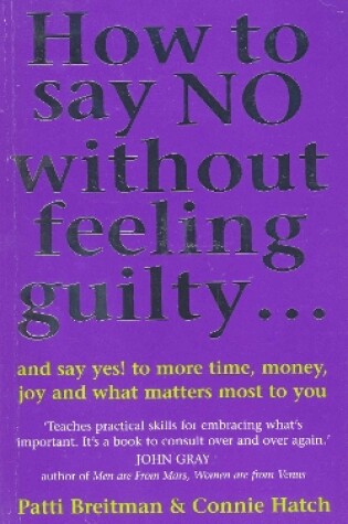 Cover of How To Say No Without Feeling Guilty ...