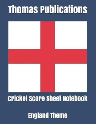 Book cover for Cricket Score Sheet Notebook