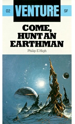 Cover of Come, Hunt an Earthman