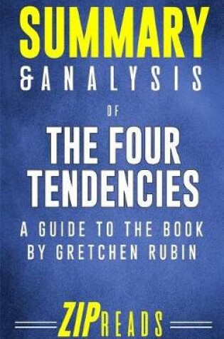 Cover of Summary & Analysis of The Four Tendencies