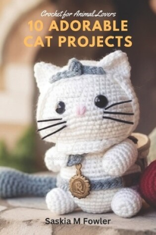 Cover of Crochet for Animal Lovers
