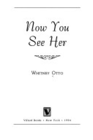 Cover of Now You See Her