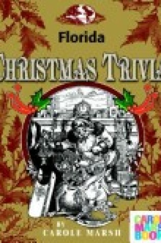 Cover of Florida Classic Christmas Trivia