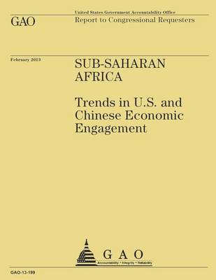 Book cover for Sub-Saharan Africa Trends in U.S and Chinese Economic Engagement