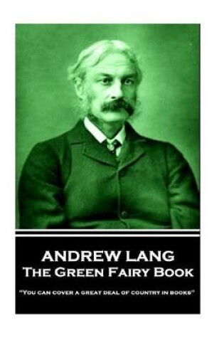 Cover of Andrew Lang - The Green Fairy Book