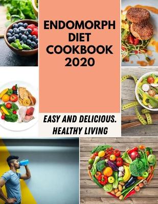 Book cover for Endomorph Diet Cookbook 2020