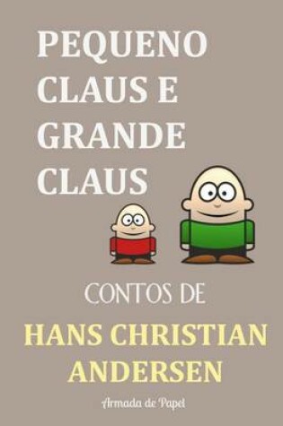 Cover of Pequeno Claus e Grande Claus