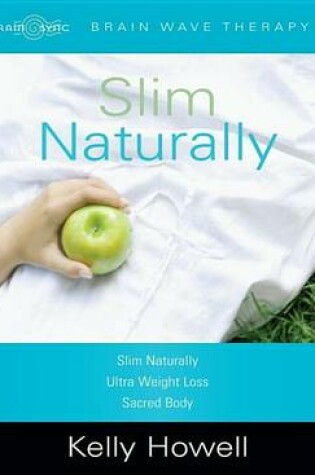 Cover of Slim Naturally