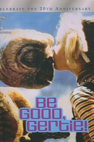 Cover of Be Good, Gertie!