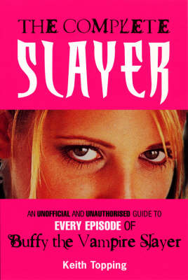 Book cover for The Complete Slayer