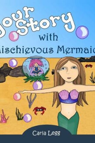Cover of Your Story with Mischievous Mermaids