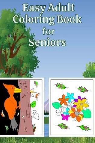 Cover of Easy Adult Coloring Book for Seniors