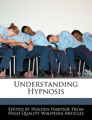 Book cover for Understanding Hypnosis