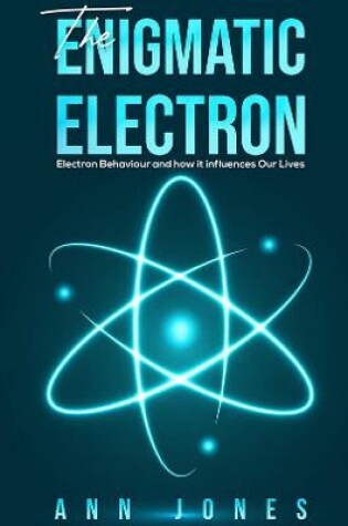 Cover of The Enigmatic Electron