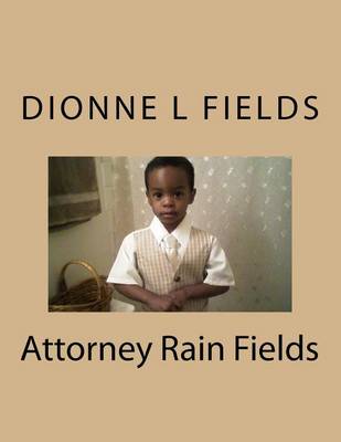 Book cover for Attorney Rain Fields