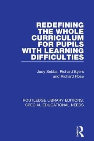 Cover of Redefining the Whole Curriculum for Pupils with Learning Difficulties