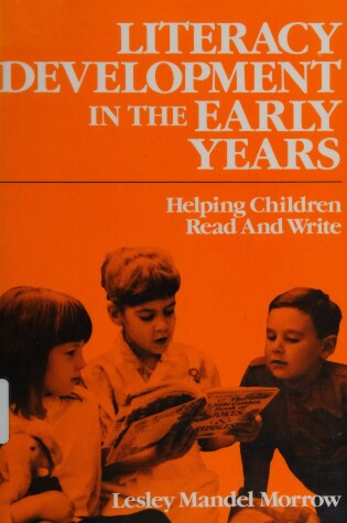 Cover of Literacy Development in the Early Years