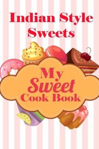 Cover of My Sweet Cook Book