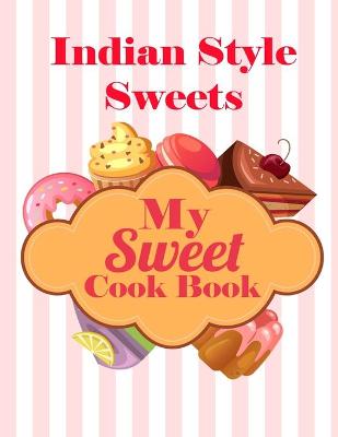 Book cover for My Sweet Cook Book