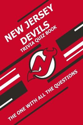 Book cover for New Jersey Devils Trivia Quiz Book