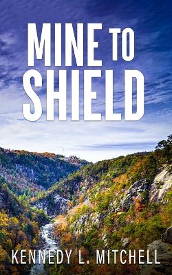 Book cover for Mine to Shield Special Edition Paperback