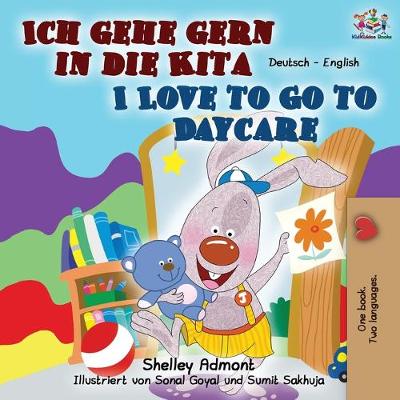 Book cover for Ich gehe gern in die Kita I Love to Go to Daycare