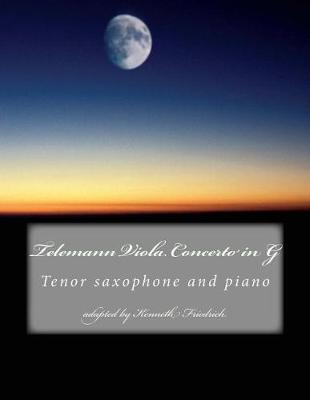 Book cover for Telemann Viola Concerto in G - Tenor Sax Version