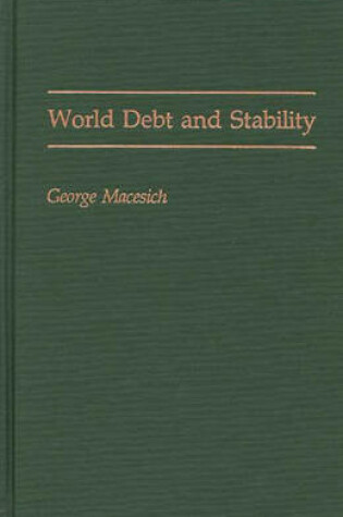 Cover of World Debt and Stability