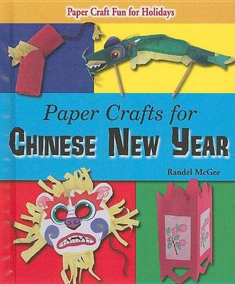 Cover of Paper Crafts for Chinese New Year