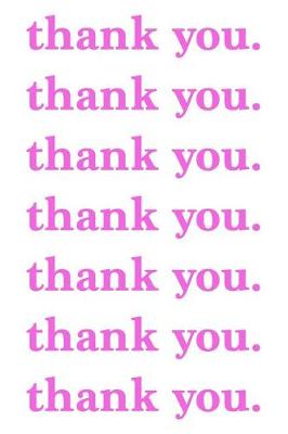 Book cover for Thank You. Journal Pink on White Multiple Design