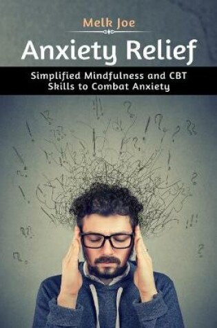 Cover of Anxiety Relief