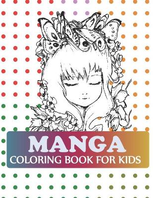 Book cover for Manga Coloring Book For Kids
