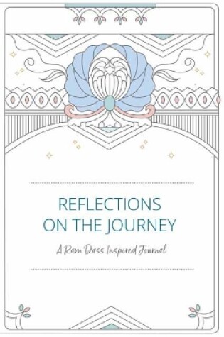 Cover of Reflections on the Journey