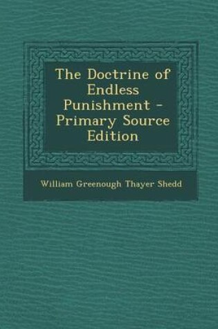 Cover of The Doctrine of Endless Punishment