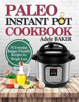 Book cover for Paleo Instant Pot Cookbook