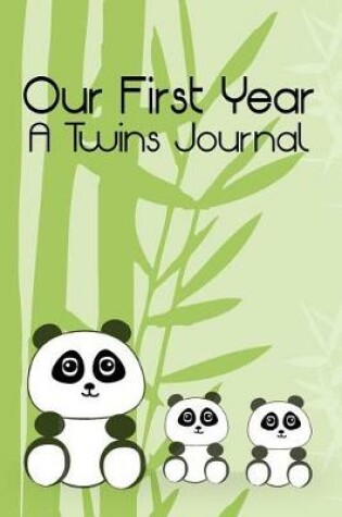 Cover of Our First Year