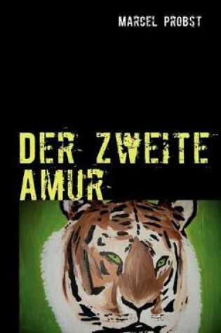 Cover of Der zweite Amur