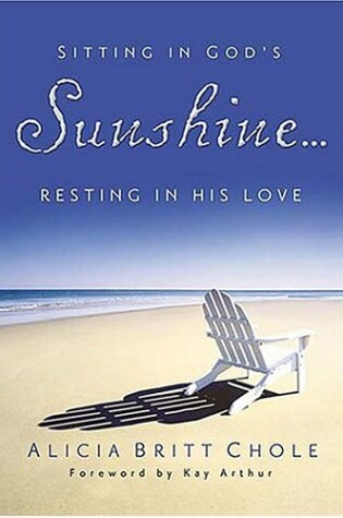 Cover of Sitting in God's Sunshine ... Resting in His Love