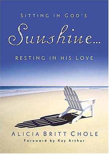 Book cover for Sitting in God's Sunshine ... Resting in His Love