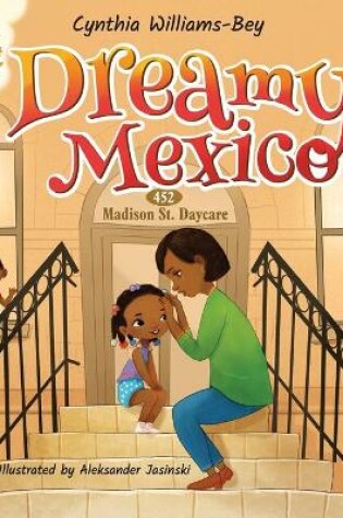 Cover of Dreamy Mexico