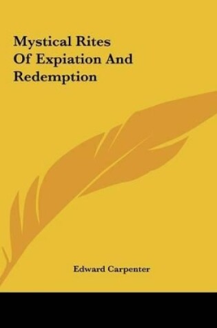Cover of Mystical Rites of Expiation and Redemption