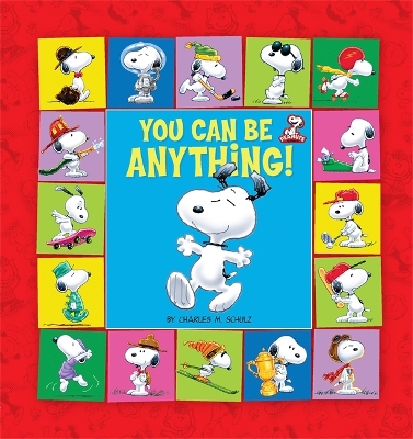 Book cover for Peanuts: You Can Be Anything!